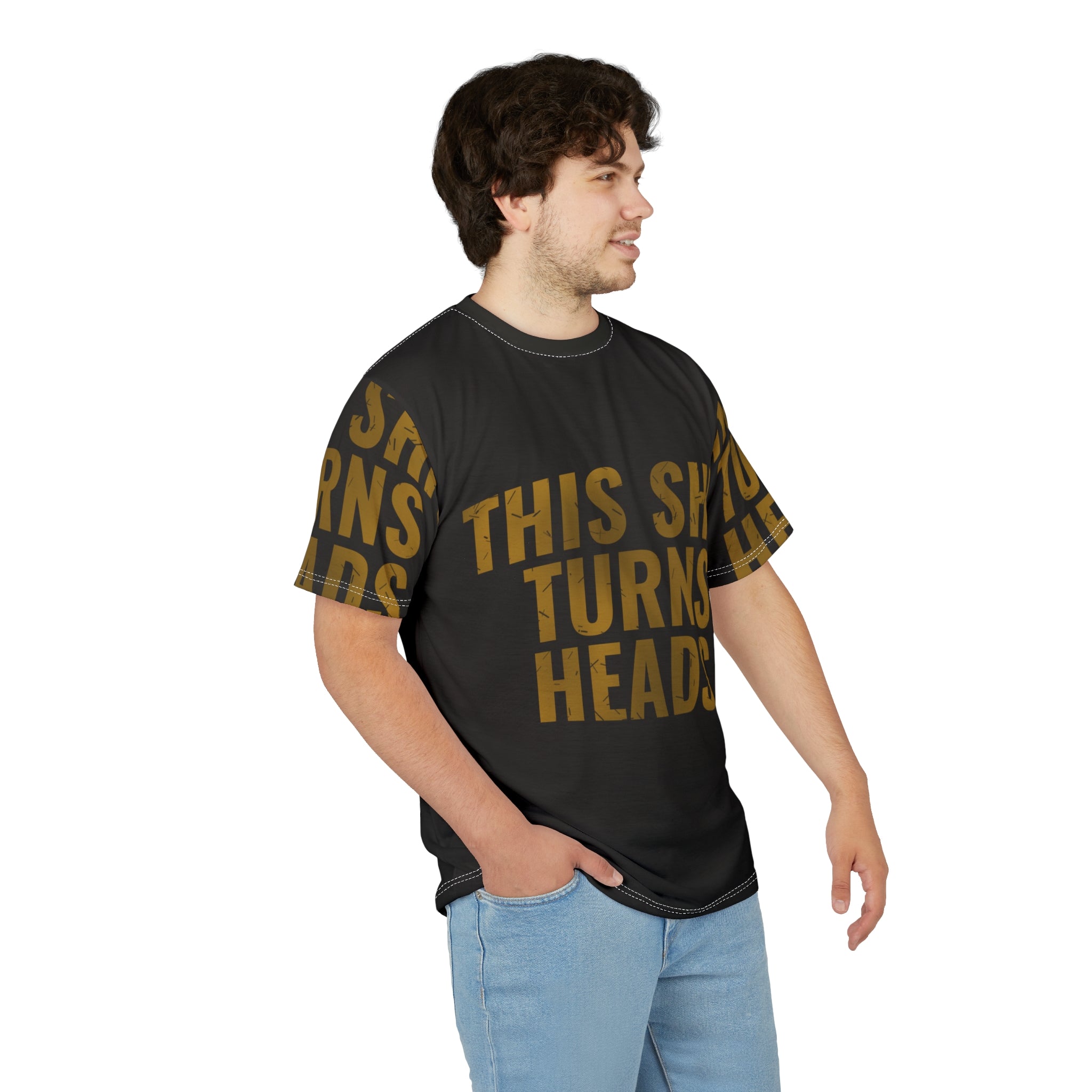 Bold Statement Tee — "This Shit Turns Heads"